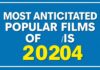 2024’te Beklenen En Çok Popüler Filmler Most Anticipated Popular Films of 2024
