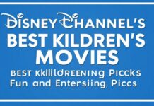 Disney Channel’in En İyi Çocuk Filmleri: Keyifli ve Eğlenceli Seçimler Disney Channel's Best Children's Movies: Fun and Entertaining Picks