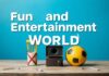 Eğlenceli Bilgi ve Eğlence Dünyası Fun and Entertainment World