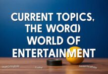 Eğlencenin Dünyasında Güncel Konular Current Topics in the World of Entertainment