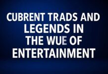 Eğlencenin Dünyasında Güncel Trendler ve Efsaneler Current Trends and Legends in the World of Entertainment